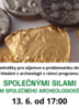 Společnými silami za poznáním společného archeologického dědictví