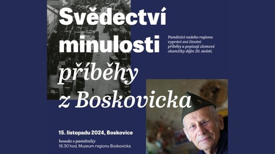 Svědectví minulosti - příběhy z Boskovicka