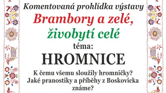 Hromnice - komentované prohlídky