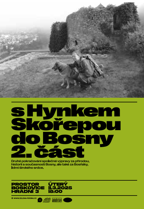Plakát na akci s Hynkem Skořepou do Bosny - 2. část