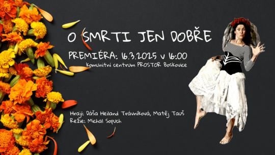 O smrti jen dobře
