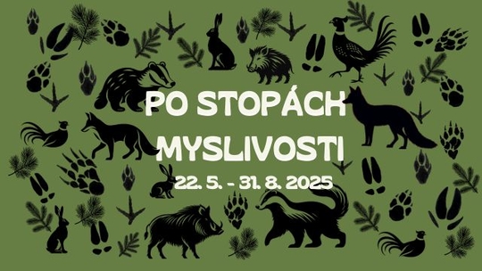 Po stopách myslivosti