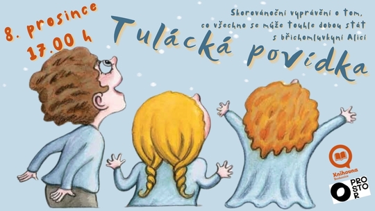 Pohádkové čtení s Alicí | Tulácká povídka